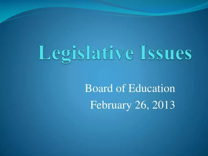 legislative issues