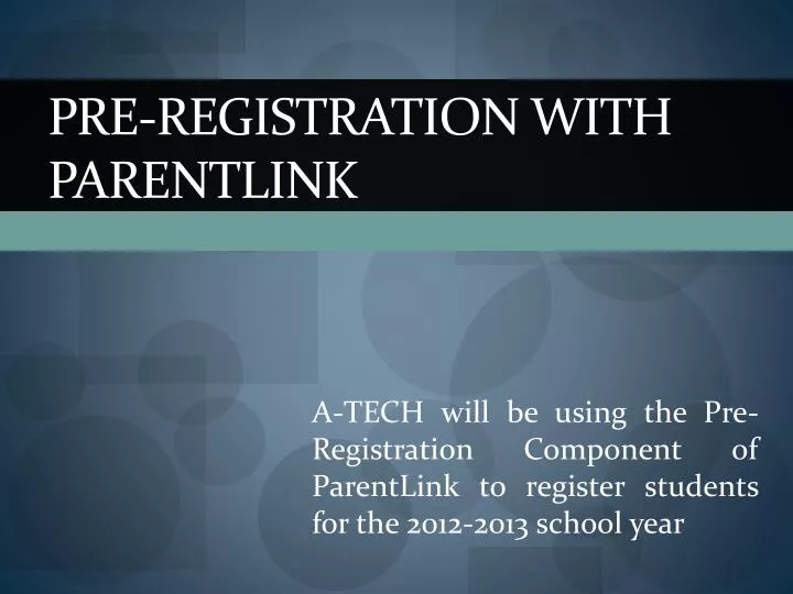 pre registration with parentlink
