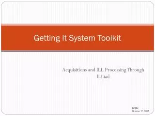 Getting It System Toolkit