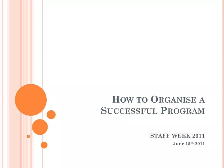 how to organise a successful program
