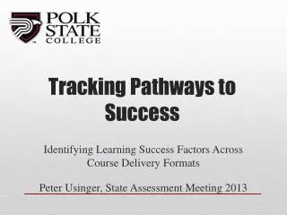 Tracking Pathways to Success