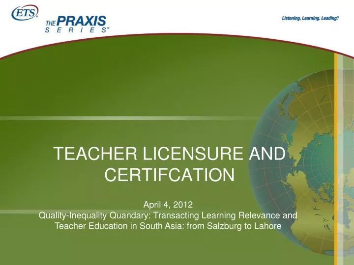 teacher licensure and certifcation