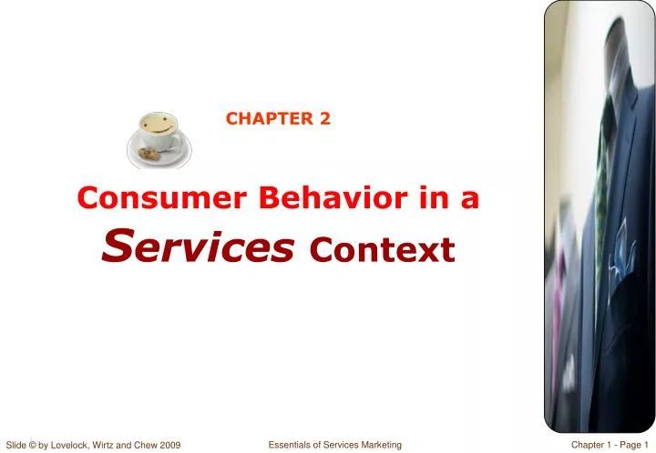 chapter 2 consumer behavior in a s ervices context