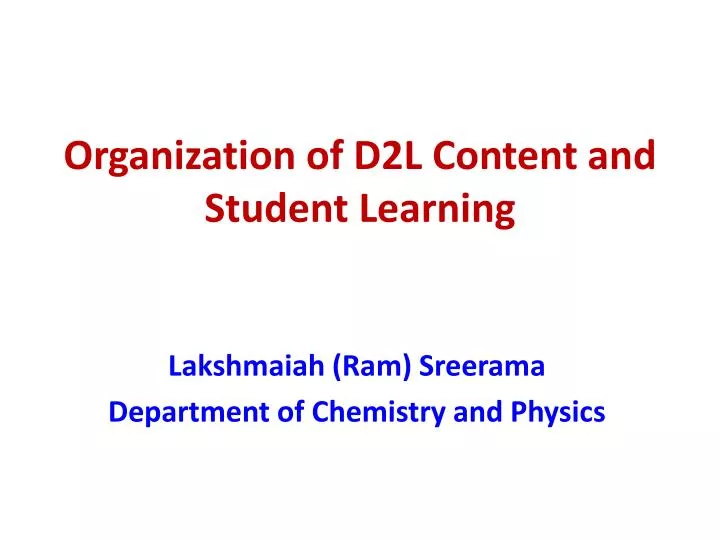 organization of d2l content and student learning