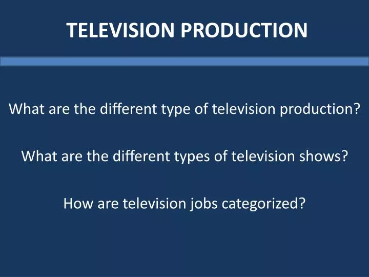 television production