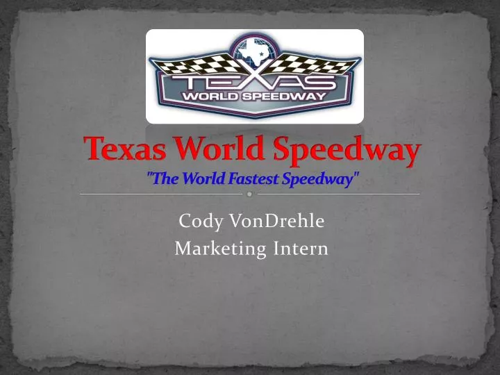 texas world speedway the world fastest speedway