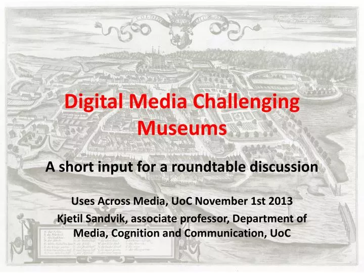 digital media challenging museums