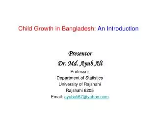 Child Growth in Bangladesh: An Introduction