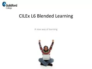 CILEx L6 Blended Learning