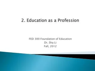 2. Education as a Profession