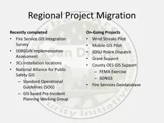 Regional Project Migration