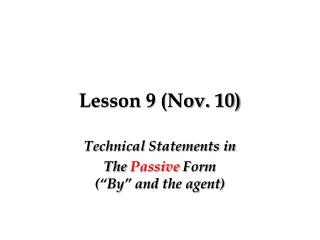 Lesson 9 (Nov. 10)