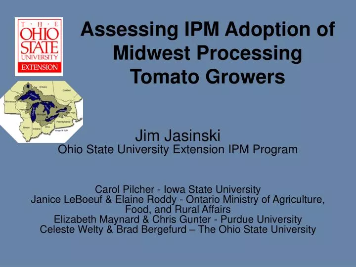 assessing ipm adoption of midwest processing tomato growers