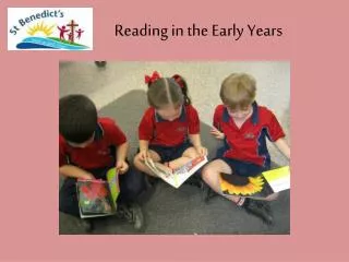 Reading in the Early Years