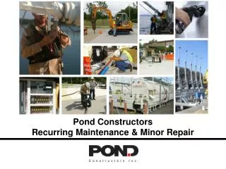 Pond Constructors Recurring Maintenance &amp; Minor Repair