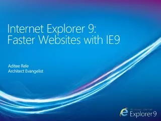 Internet Explorer 9: Faster Websites with IE9