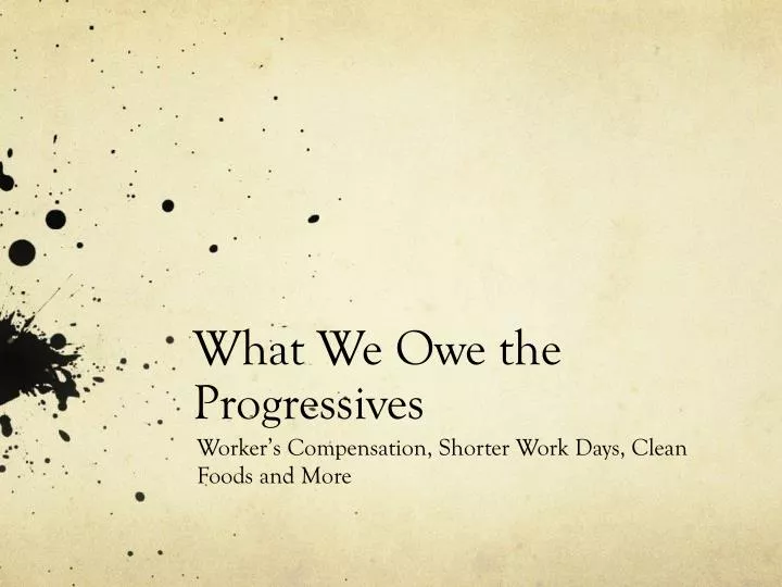 what we o we the progressives