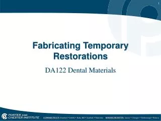 Fabricating Temporary Restorations