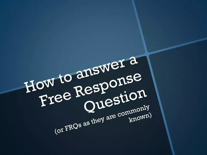 how to answer a free response question