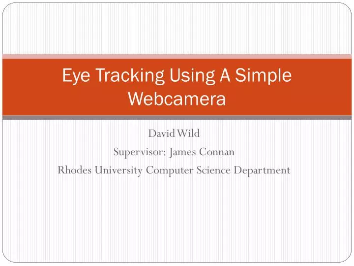 eye tracking using a simple webcamera