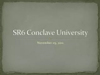 SR6 Conclave University