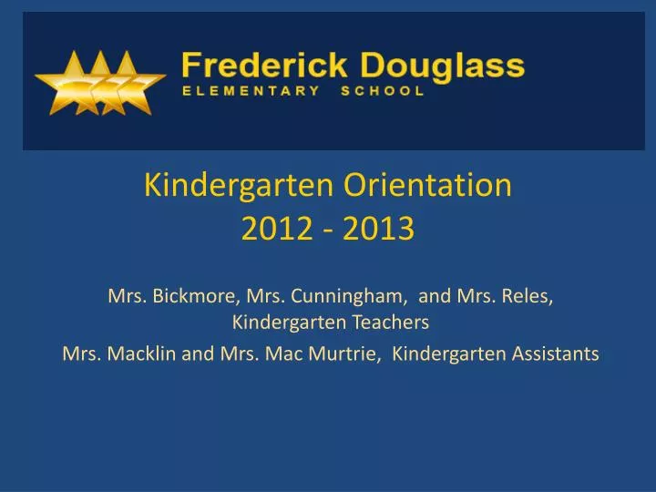 kindergarten orientation 2012 2013