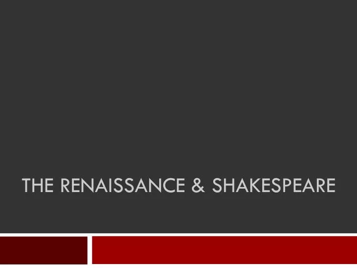 the renaissance shakespeare