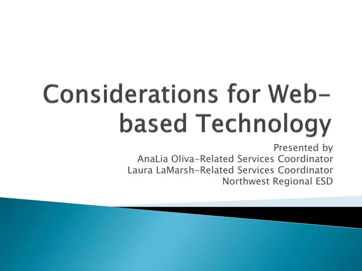 considerations for web based technology
