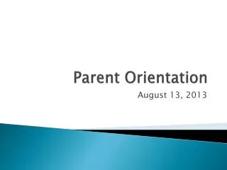 Parent Orientation