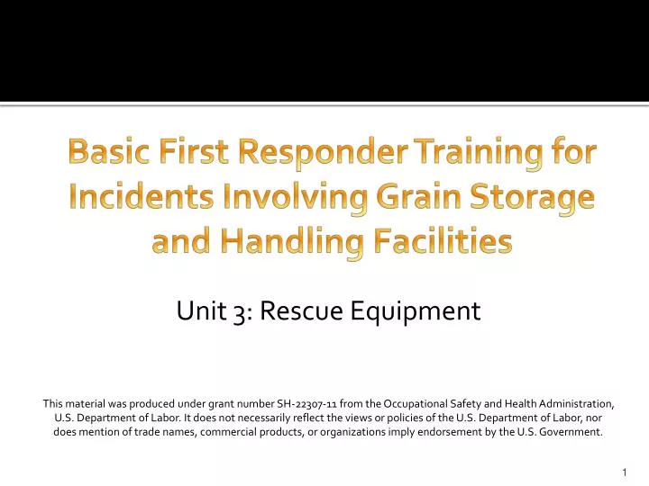 basic first responder training for incidents involving grain storage and handling facilities