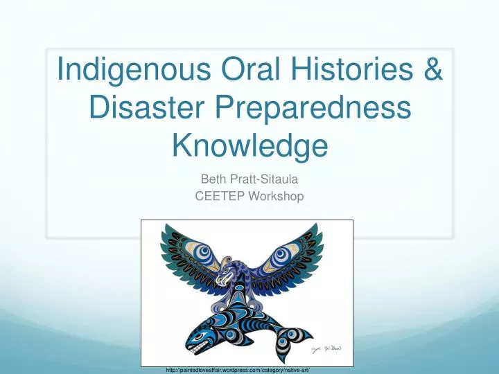 indigenous oral histories disaster preparedness knowledge