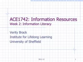 ACE1742: Information Resources Week 2: Information Literacy