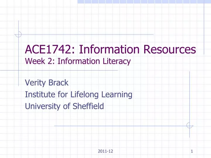 ace1742 information resources week 2 information literacy