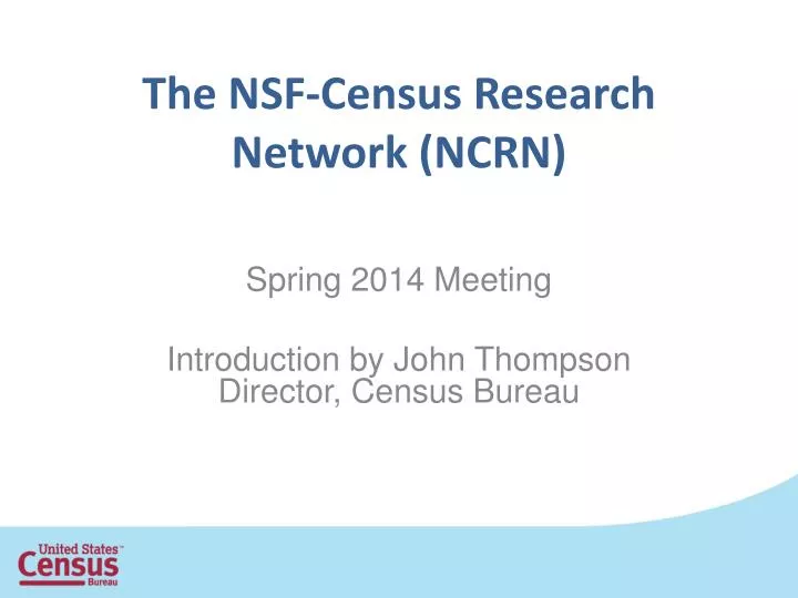 the nsf census research network ncrn