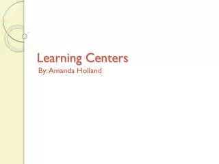 Learning Centers