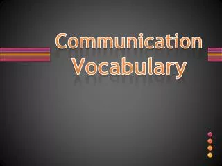 Communication Vocabulary