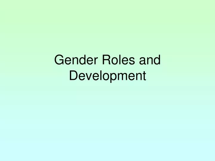 gender roles and development