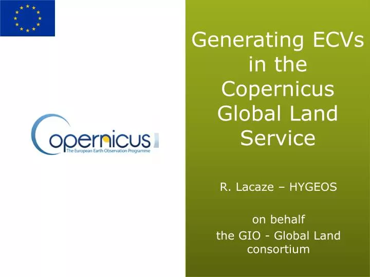 generating ecvs in the copernicus global land service