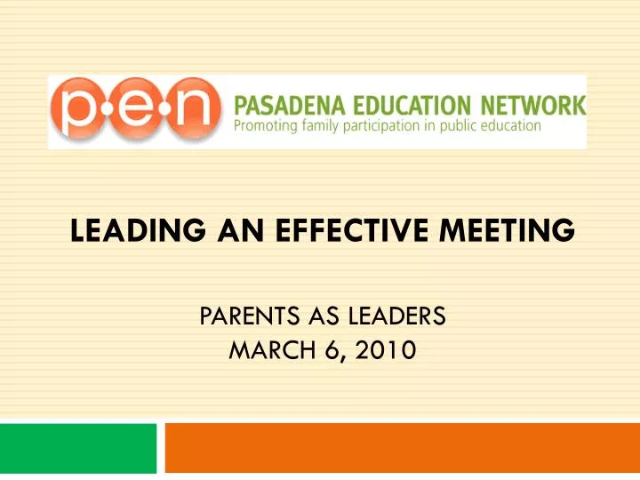 leading an effective meeting parents as leaders march 6 2010