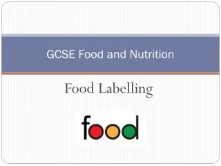 GCSE Food and Nutrition