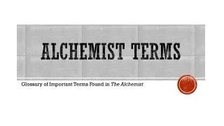 Alchemist Terms