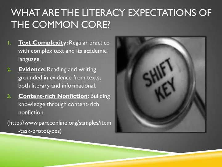what are the literacy expectations of the common core