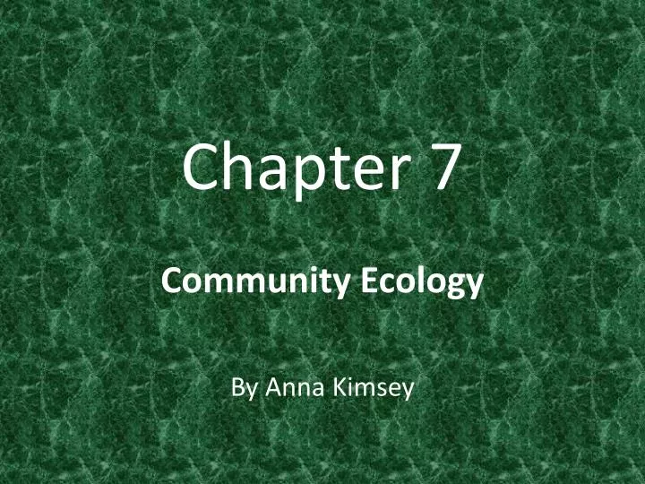 chapter 7 community ecology