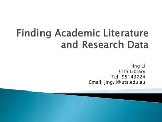 Finding Academic Literature and Research Data