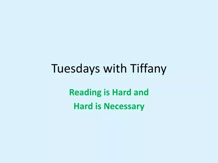 tuesdays with tiffany