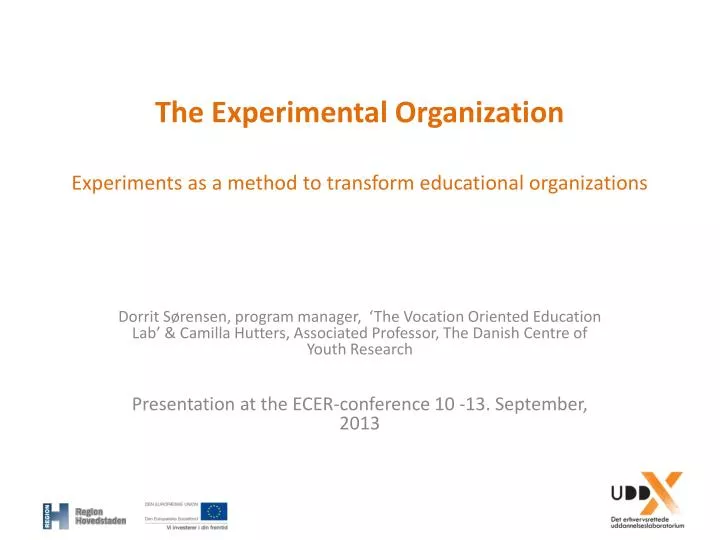 the experimental organization experiments as a method to transform educational organizations