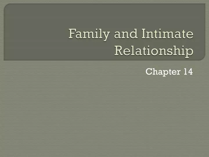 family and intimate relationship