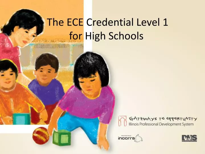 the ece credential level 1 for high schools