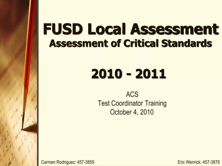 fusd local assessment assessment of critical standards