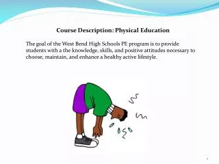 Course Description: Physical Education